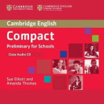 Compact Preliminary for Schools Class Audio CD - Sue Elliott