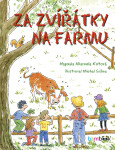 Za zvířátky na farmu - Michal Sušina