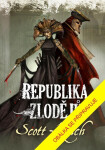 Republika zlodějů - Scott Lynch