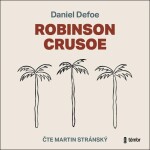 Robinson Crusoe - audioknihovna - Daniel Defoe