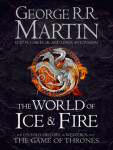 The World of Ice and Fire The of and The of