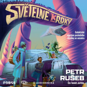 Světelné (k)roky - Petr Rušeb - audiokniha