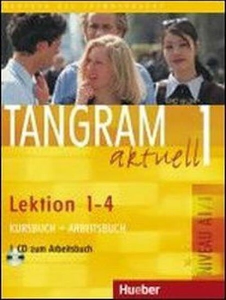 Tangram aktuell 3: Lektion 1-4: Audio-CD zum Kursbuch - Lena Töpler