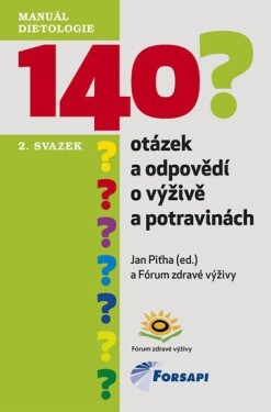 140 otázek odpovědí výživě potravinách