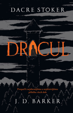 Dracul - J. D. Barker, Dacre Stoker - e-kniha