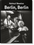 Helmut Newton. Berlin, Berlin - Helmut Newton