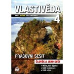 Vlastivěda pro ročník základní školy pracovní sešit,