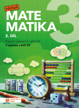 Hravá matematika pracovní sešit díl