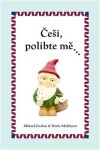 Češi, polibte mě… Mikael Gwilou,