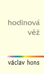 Hodinová věž Václav Hons