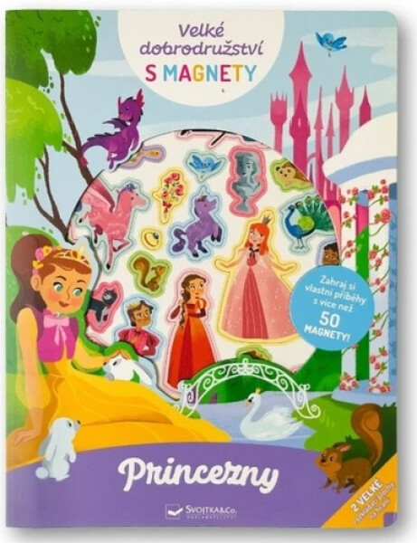 Velké dobrodružství s magnety Princezny - Pedro Riquelme