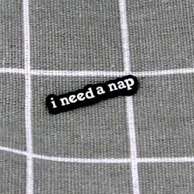 Pinarna.cz I need a nap / Potřebuji šlofíčka