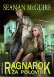 Ragnarok za polovic Seanan