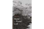 Hotel. Posel. Loď Jaroslav Kříž