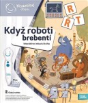 Kouzelné čtení Kniha Když roboti brebentí