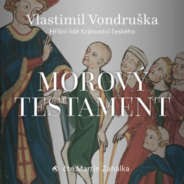 Morový testament - Vlastimil Vondruška - audiokniha