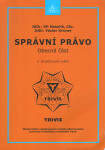 ARMEX PUBLISHING s.r.o. Správní právo - obecná část (6. akt. vyd.) - JUDr.Jiří Masařík,CSc. , JUDr.Václav Kricner