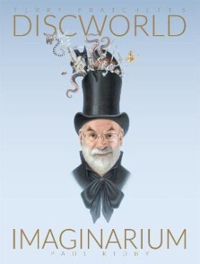 Terry Pratchett´s Discworld Imaginarium - Paul Kidby
