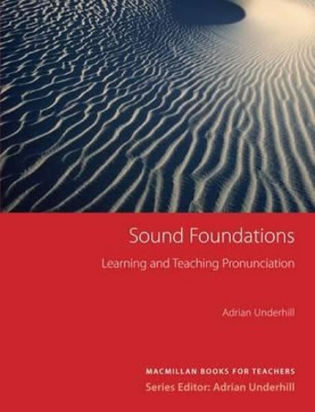 Sound Foundations: Book with audio (New TDS) - Kolektiv autorů
