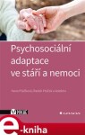 Psychosociální adaptace ve stáří nemoci