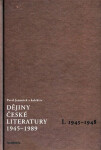 Dějiny české literatury 1945-1989 Pavel Janoušek
