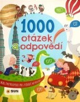 Maxi encyklopedie 1000 otázek odpovědí pro zvídavé neposedy