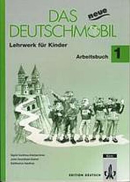 Das neue Deutschmobil 1 - PS - kolektiv autorů