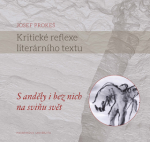 Kritické reflexe literárního textu - Josef Prokeš - e-kniha