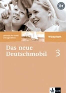 Das neue Deutschmobil 3 - slovníček - kolektiv autorů