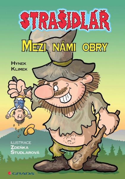 Strašidlář - Mezi námi obry - Hynek Klimek, Zdeňka Študlarová