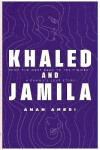 Khaled and Jamila - Ameri Anan