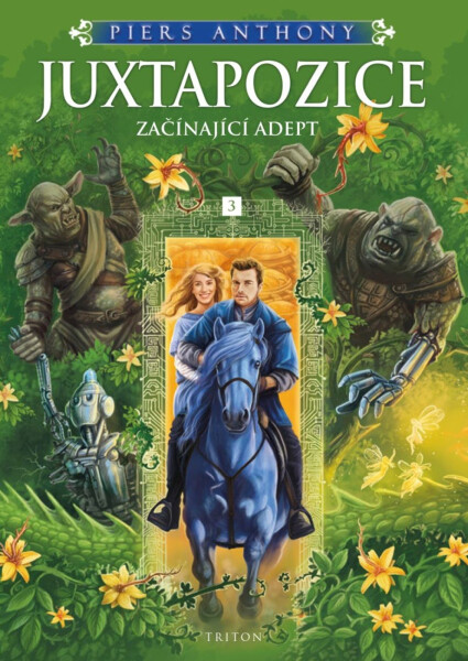 Juxtapozice - Začínající Adept 3 - Piers Anthony