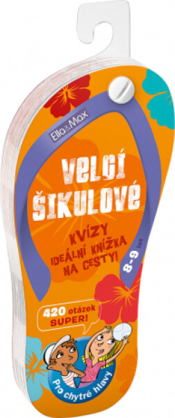 Velcí šikulové, 8-9 let Kvízy na cesty