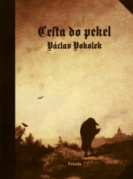 Cesta do pekel - Václav Vokolek - e-kniha