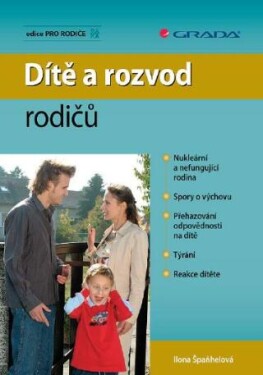 Dítě a rozvod rodičů - Ilona Špaňhelová - e-kniha