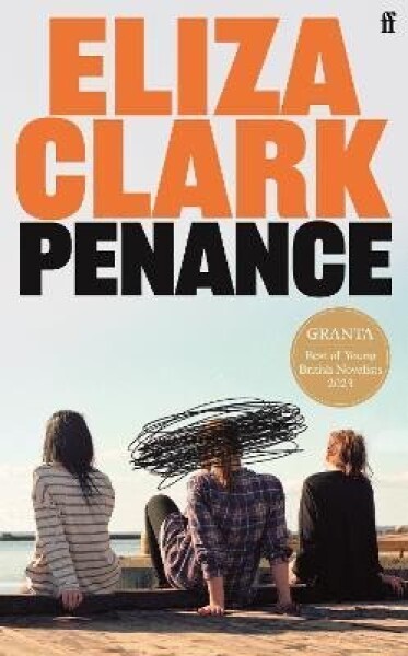 Penance: From the author of Boy Parts, Eliza Clark