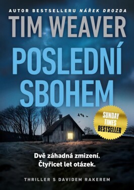 Poslední sbohem - Tim Weaver