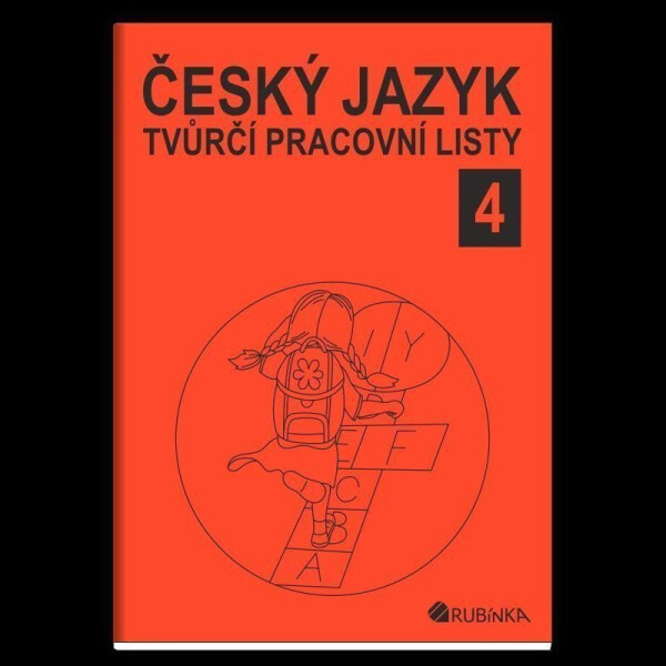 Český jazyk 4 - tvůrčí pracovní listy - Jitka Rubínová