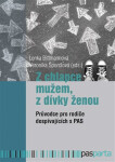 Chlapce mužem, dívky ženou