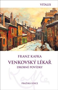 Venkovský lékař (Č) - Franz Kafka