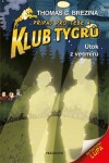 Klub Tygrů Útok vesmíru Thomas Brezina