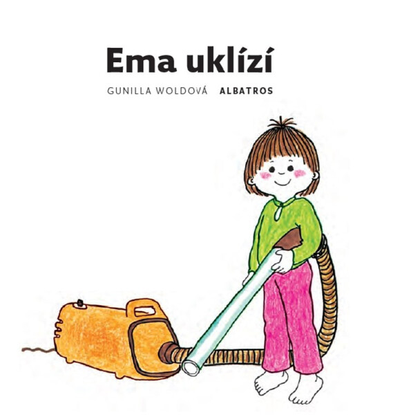 Ema uklízí - Gunilla Wold