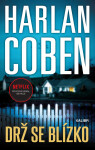 Drž se blízko - Harlan Coben