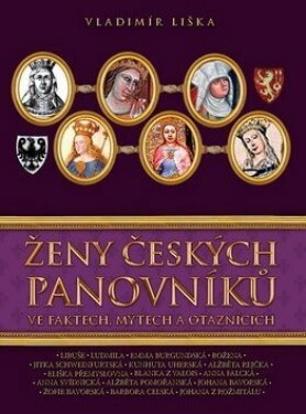 Ženy českých panovníků - Vladimír Liška - e-kniha