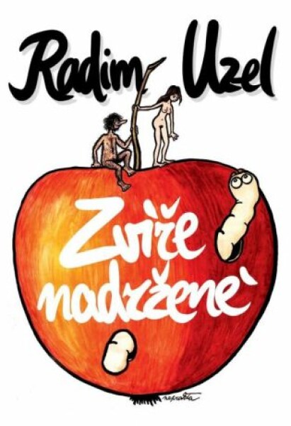 Zvíře nadržené - Radim Uzel - e-kniha