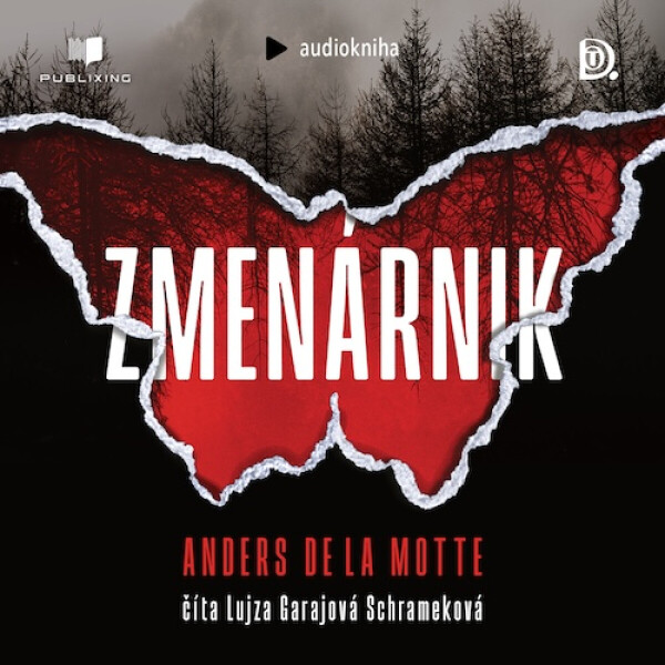 Zmenárnik - Anders de la Motte - audiokniha