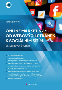 Online marketing: Od webových stránek k sociálním sítím - Jitka Novotová