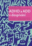 ADHD ADD dospívání