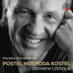 Postel, hospoda, kostel - Zbigniew Czendlik, Markéta Zahradníková - audiokniha