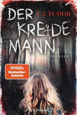 Der Kreidemann, 1. vydání - C. J. Tudor